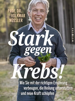 Abbildung von Nüssler | Stark gegen Krebs! | 1. Auflage | 2024 | beck-shop.de