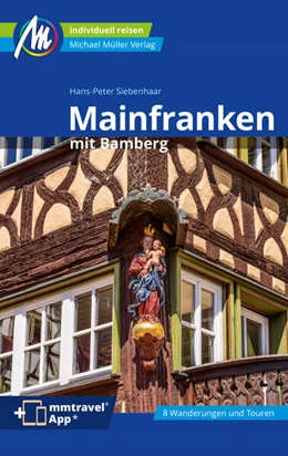 Abbildung von Siebenhaar | MICHAEL MÜLLER REISEFÜHRER Mainfranken | 7. Auflage | 2024 | beck-shop.de