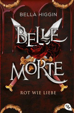 Abbildung von Higgin | Belle Morte - Rot wie Liebe | 1. Auflage | 2024 | beck-shop.de