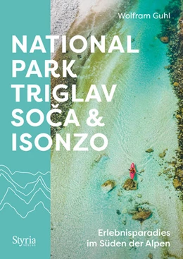 Abbildung von Guhl | Nationalpark Triglav, Soca & Isonzo | 1. Auflage | 2024 | beck-shop.de