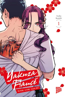 Abbildung von Konishi | Yakuza Fiancé - Verliebt, verlobt, verpiss dich 1 | 1. Auflage | 2024 | beck-shop.de