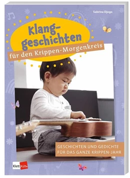 Abbildung von Djogo | Klanggeschichten für den Krippen-Morgenkreis | 1. Auflage | 2024 | beck-shop.de
