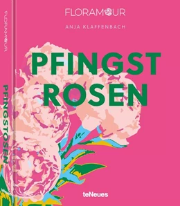 Abbildung von Klaffenbach | Floramour: Pfingstrosen | 1. Auflage | 2024 | beck-shop.de