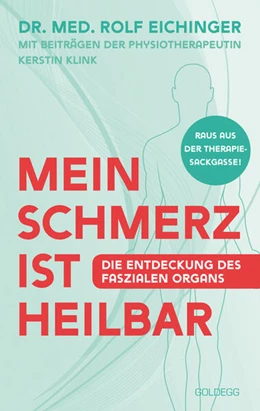 Abbildung von Eichinger | Mein Schmerz ist heilbar | 1. Auflage | 2024 | beck-shop.de