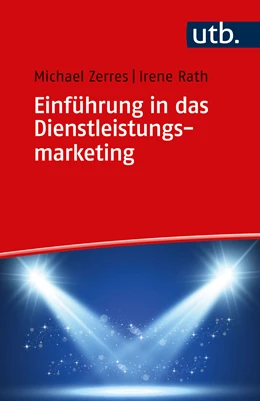 Abbildung von Zerres / Rath | Einführung in das Dienstleistungsmarketing | 1. Auflage | 2023 | beck-shop.de