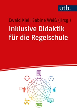 Abbildung von Kiel / Weiß | Inklusive Didaktik für die Regelschule | 1. Auflage | 2024 | beck-shop.de