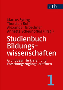 Abbildung von Syring / Bohl | Studienbuch Bildungswissenschaften 1 | 1. Auflage | 2025 | beck-shop.de