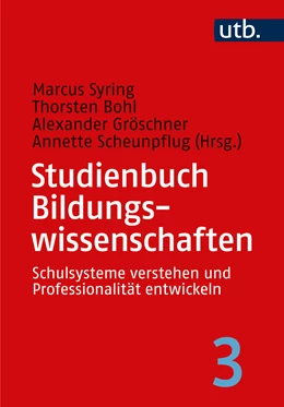 Abbildung von Syring / Bohl | Studienbuch Bildungswissenschaften 3 | 1. Auflage | 2025 | beck-shop.de