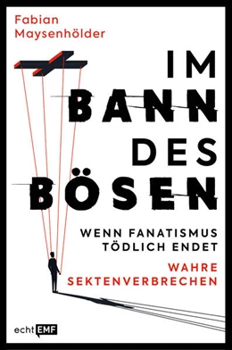 Abbildung von Maysenhölder | Die Spur des Bösen | 1. Auflage | 2024 | beck-shop.de