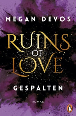 Abbildung von Devos | Ruins of Love. Gespalten (Grace & Hayden 2) | 1. Auflage | 2024 | beck-shop.de