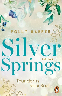 Abbildung von Harper | Silver Springs. Thunder in Your Soul | 1. Auflage | 2024 | beck-shop.de