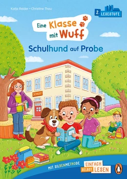 Abbildung von Reider | Eine Klasse mit Wuff - Schulhund auf Probe | 1. Auflage | 2024 | beck-shop.de