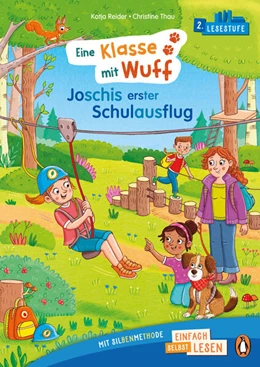 Abbildung von Reider | Eine Klasse mit Wuff - Joschis erster Schulausflug | 1. Auflage | 2024 | beck-shop.de