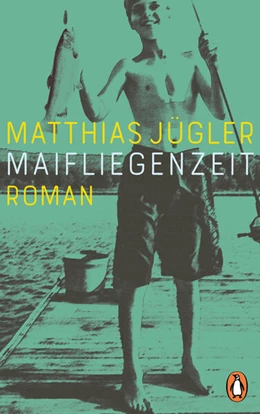 Abbildung von Jügler | Maifliegenzeit | 1. Auflage | 2024 | beck-shop.de