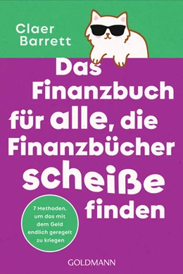 Abbildung von Barrett | Das Finanzbuch für alle, die Finanzbücher scheiße finden | 1. Auflage | 2024 | beck-shop.de