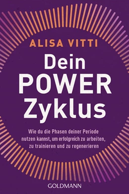 Abbildung von Vitti | Dein Powerzyklus | 1. Auflage | 2024 | beck-shop.de
