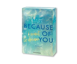 Abbildung von Kerger | Because of You I Want to Dream | 1. Auflage | 2024 | beck-shop.de