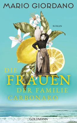 Abbildung von Giordano | Die Frauen der Familie Carbonaro | 1. Auflage | 2024 | beck-shop.de