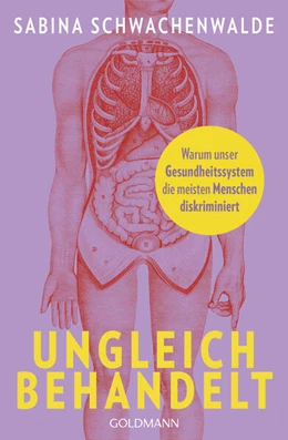 Abbildung von Schwachenwalde | Ungleich behandelt | 1. Auflage | 2024 | beck-shop.de