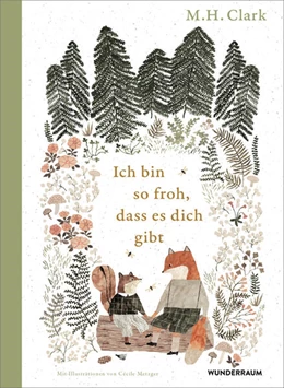 Abbildung von Clark | Ich bin so froh, dass es dich gibt | 1. Auflage | 2024 | beck-shop.de