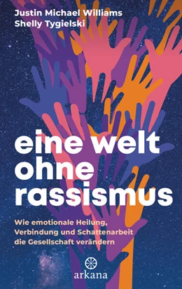 Abbildung von Williams / Tygielski | Eine Welt ohne Rassismus | 1. Auflage | 2024 | beck-shop.de
