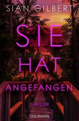 Abbildung von Gilbert | Sie hat angefangen | 1. Auflage | 2024 | beck-shop.de