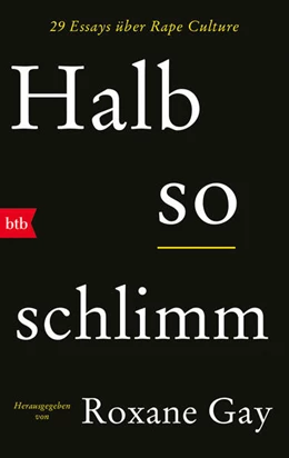Abbildung von Gay | Halb so schlimm | 1. Auflage | 2024 | beck-shop.de