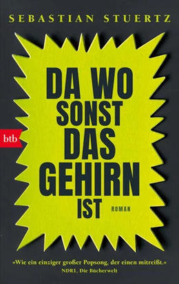 Abbildung von Stuertz | Da wo sonst das Gehirn ist | 1. Auflage | 2024 | beck-shop.de