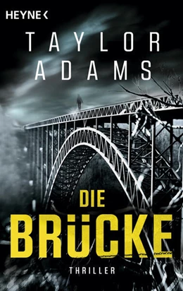 Abbildung von Adams | Die Brücke | 1. Auflage | 2024 | beck-shop.de