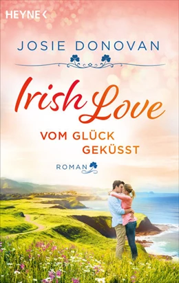 Abbildung von Donovan | Irish Love - Vom Glück geküsst | 1. Auflage | 2024 | beck-shop.de