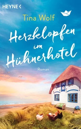 Abbildung von Wolf | Herzklopfen im Hühnerhotel | 1. Auflage | 2024 | beck-shop.de