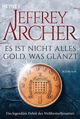 Abbildung von Archer | Es ist nicht alles Gold, was glänzt | 1. Auflage | 2024 | beck-shop.de
