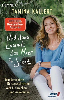 Abbildung von Kallert | Und dann kommt das Meer in Sicht | 1. Auflage | 2024 | beck-shop.de