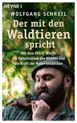 Abbildung von Schreil / Linder | Der mit den Waldtieren spricht | 1. Auflage | 2024 | beck-shop.de