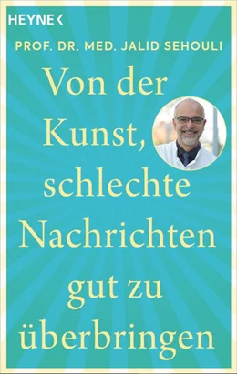 Abbildung von Sehouli | Von der Kunst, schlechte Nachrichten gut zu überbringen | 1. Auflage | 2024 | beck-shop.de
