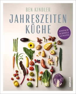 Abbildung von Kindler / Wien | Jahreszeitenküche | 1. Auflage | 2024 | beck-shop.de