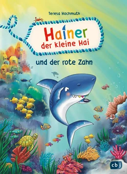 Abbildung von Hochmuth | Hainer der kleine Hai und der rote Zahn | 1. Auflage | 2024 | beck-shop.de