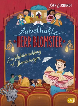Abbildung von Gerhardt | Der fabelhafte Herr Blomster - Eine Schulübernachtung mit Überraschungen | 1. Auflage | 2024 | beck-shop.de