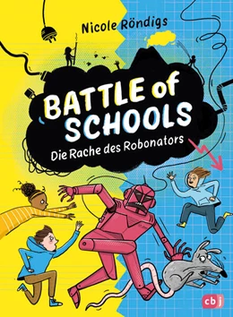 Abbildung von Röndigs | Battle of Schools - Die Rache des Robonators | 1. Auflage | 2024 | beck-shop.de
