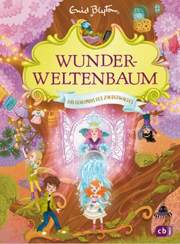 Abbildung von Blyton | Wunderweltenbaum - Das Geheimnis des Zauberwaldes | 1. Auflage | 2024 | beck-shop.de
