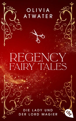 Abbildung von Atwater | Regency Faerie Tales - Die Lady und der Lord Magier | 1. Auflage | 2024 | beck-shop.de
