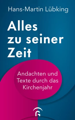 Abbildung von Lübking | Alles zu seiner Zeit | 1. Auflage | 2024 | beck-shop.de