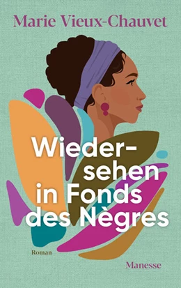 Abbildung von Vieux-Chauvet | Wiedersehen in Fonds-des-Nègres | 1. Auflage | 2024 | beck-shop.de