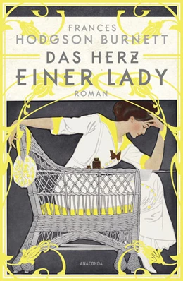Abbildung von Burnett | Das Herz einer Lady. Roman | 1. Auflage | 2024 | beck-shop.de