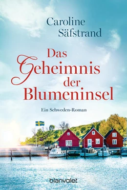 Abbildung von Säfstrand | Das Geheimnis der Blumeninsel | 1. Auflage | 2024 | beck-shop.de