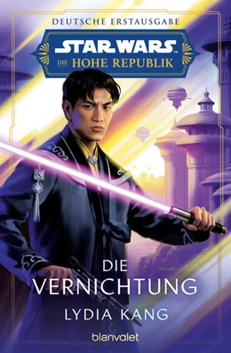 Abbildung von Kang | Star Wars(TM) Die Hohe Republik - Die Vernichtung | 1. Auflage | 2024 | beck-shop.de