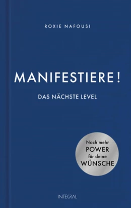 Abbildung von Nafousi | Manifestiere! Das nächste Level | 1. Auflage | 2024 | beck-shop.de