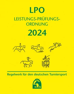 Abbildung von Deutsche Reiterliche Vereinigung E. V. (Fn) | Leistungs-Prüfungs-Ordnung (LPO) 2024 | 1. Auflage | 2023 | beck-shop.de