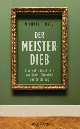 Abbildung von Finkel | Der Meisterdieb | 1. Auflage | 2024 | beck-shop.de