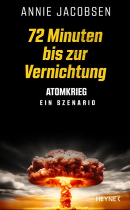 Abbildung von Jacobsen | 72 Minuten bis zur Vernichtung | 1. Auflage | 2024 | beck-shop.de